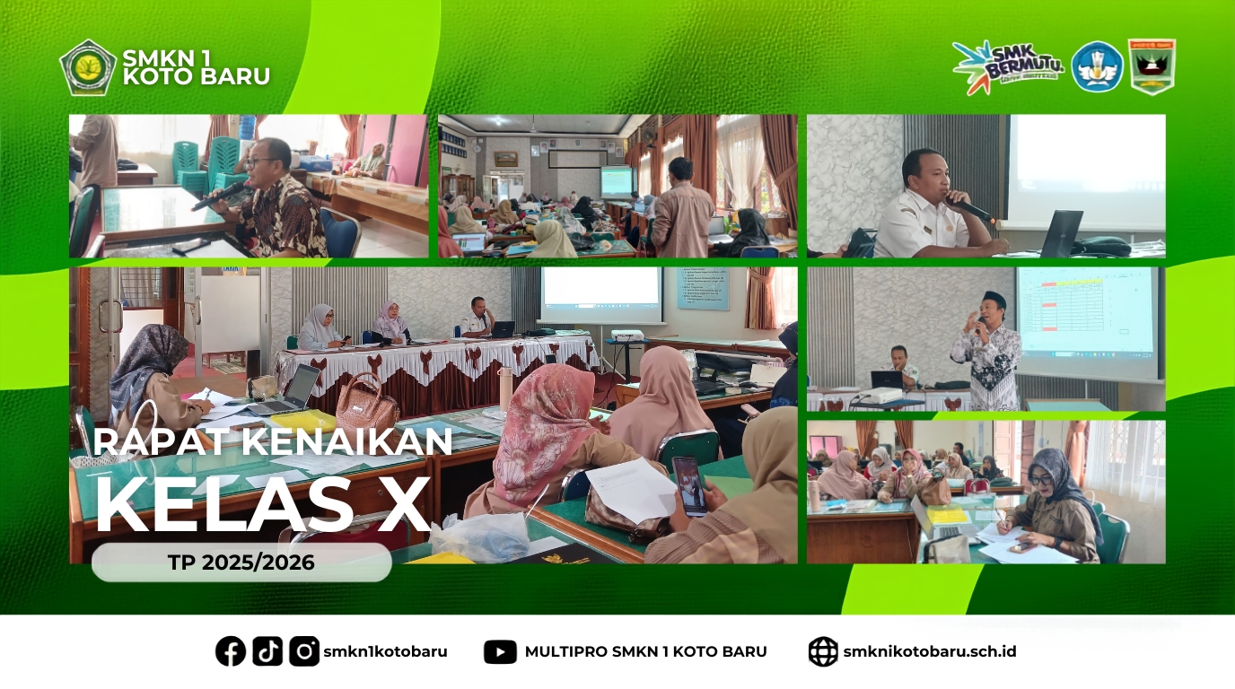 Evaluasi Transisi Satu Tahun Ajaran, SMKN 1 Koto Baru Gelar Rapat Pleno Kenaikan Kelas X TP 2025/202